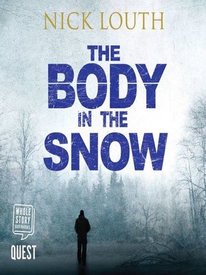 cover image of The Body in the Snow